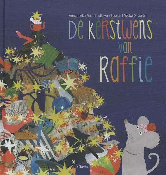 De kerstwens van Raffie - Annemieke Pecht (ISBN 9789044818239)