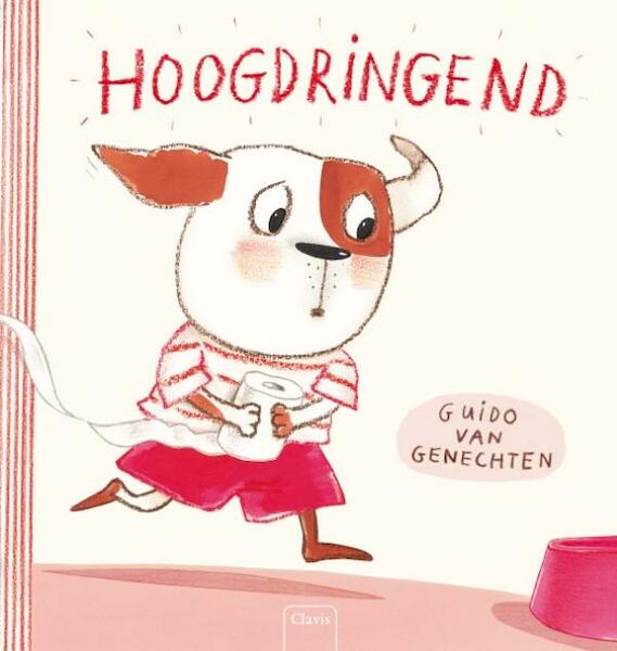 Hoogdringend - Guido Van Genechten (ISBN 9789044827385)