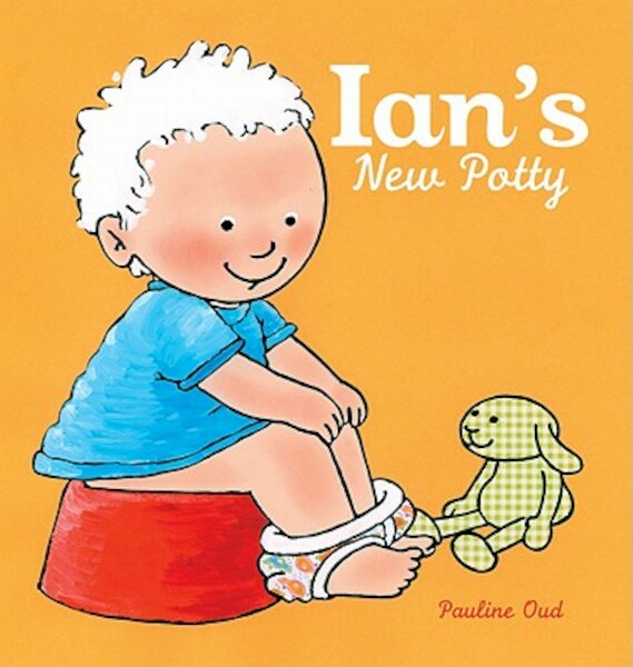 Ian's New Potty - Pauline Oud (ISBN 9781605371030)