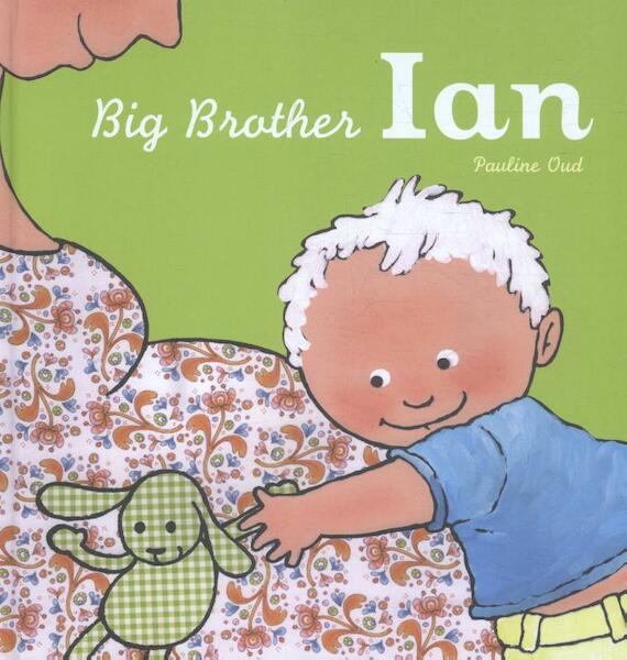 Big Brother Ian - Pauline Oud (ISBN 9781605372587)