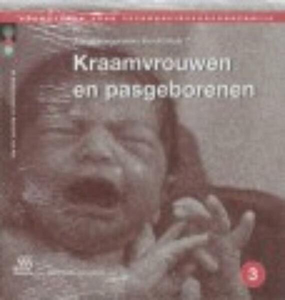 Kraamvrouwen en pasgeborenen - M. Brettschneider, X. Reinke, H. van Riel (ISBN 9789031330744)