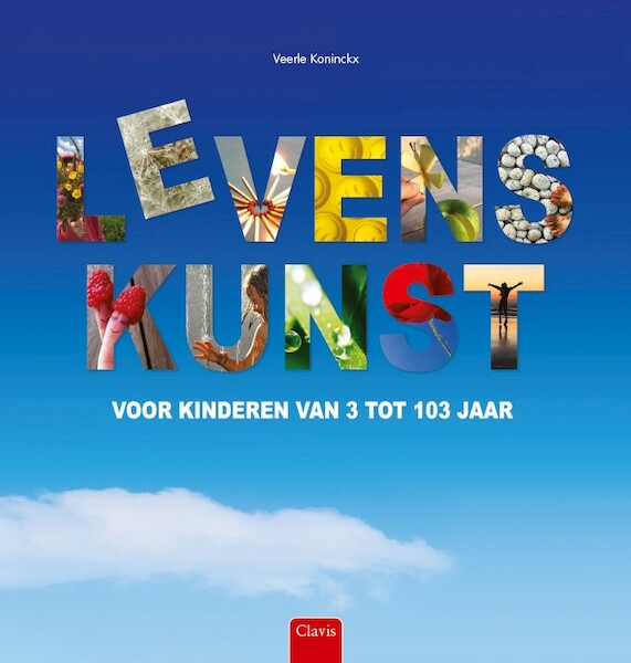 Levenskunst voor kinderen van 3 tot 103 jaar - Veerle Koninckx (ISBN 9789044838985)