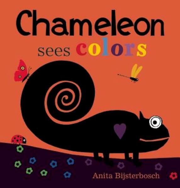 Chameleon Sees Colors - Anita Bijsterbosch (ISBN 9781605372211)