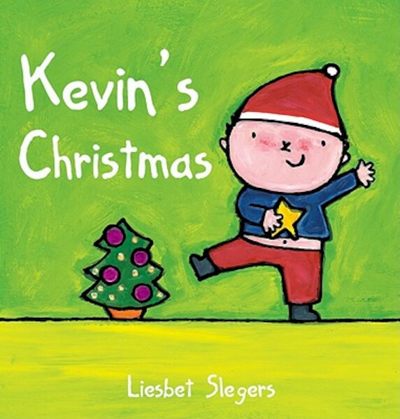 Kevin's Christmas - Liesbet Slegers (ISBN 9781605371047)