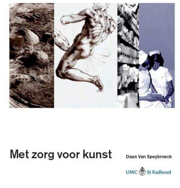 Met zorg voor kunst = Caring for Art - Daan Van Speybroeck (ISBN 9789074241151)