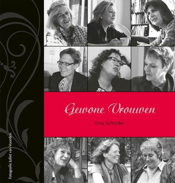 Gewone vrouwen 1 - Erna Schröder (ISBN 9789081747387)