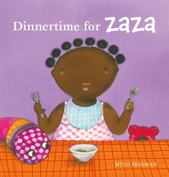 Dinnertime for Zaza - Mylo Freeman (ISBN 9781605374963)