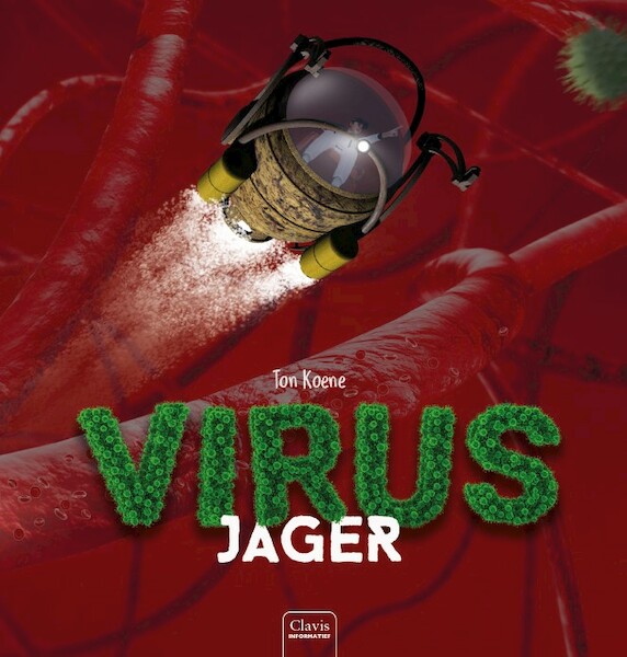 Virusjager - Ton Koene (ISBN 9789044840438)