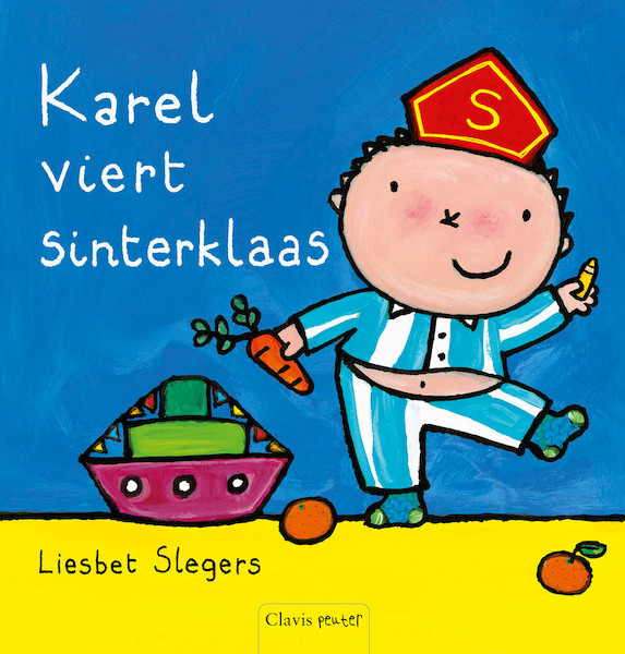 Karel viert Sinterklaas - Liesbet Slegers (ISBN 9789044816204)