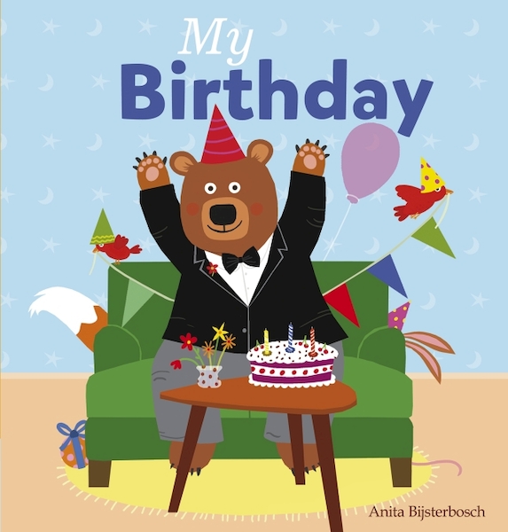 My birthday - Anita Bijsterbosch (ISBN 9781605374253)