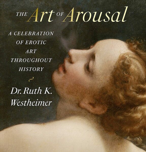 The Art of Arousal - Ruth Westheimer (ISBN 9780789214218)
