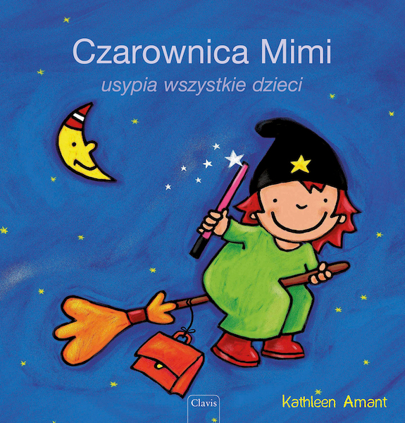 Heksje Mimi tovert iedereen in slaap (POD Poolse editie) - Kathleen Amant (ISBN 9789044846232)