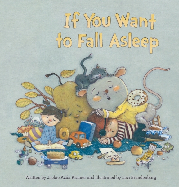 If You Want to Fall Asleep - Jackie Azua Kramer (ISBN 9781605373645)