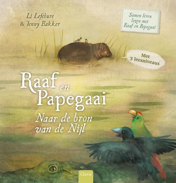 Naar de bron van de Nijl. Raaf en Papegaai - Li Lefébure (ISBN 9789044832631)