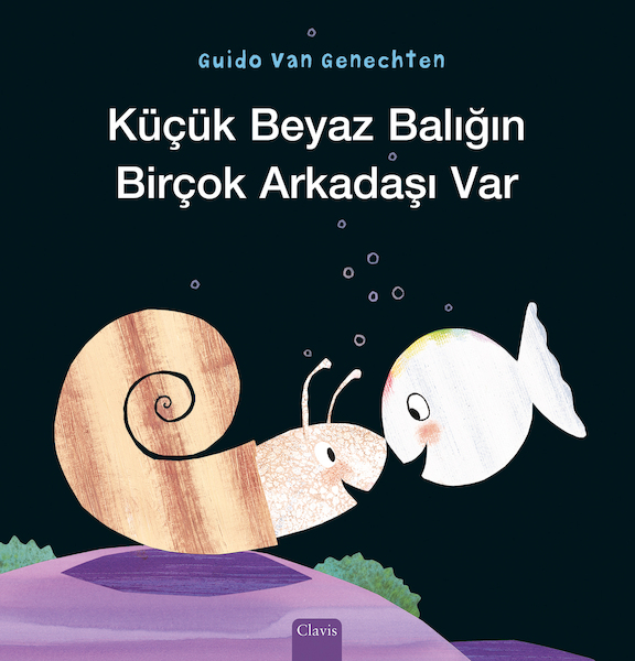 Klein wit visje heeft veel vriendjes (POD Turkse editie) - Guido Van Genechten (ISBN 9789044845969)