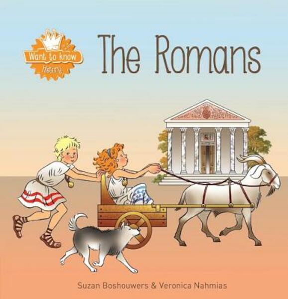 Want to Know. the Romans - Suzan Boshouwers (ISBN 9781605373195)