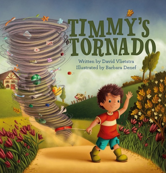 Timmy's Tornado - David Vlietstra (ISBN 9781605375854)