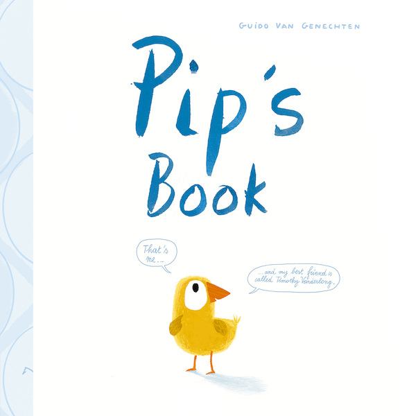 Pip's Book - Guido Van Genechten (ISBN 9781605377896)