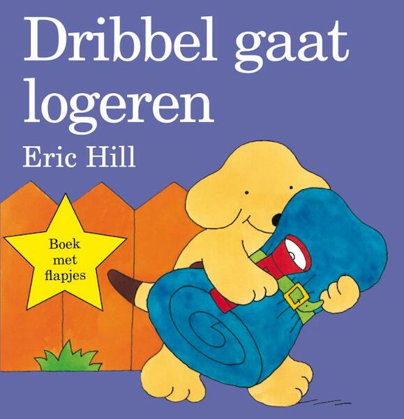 Dribbel gaat logeren - Eric Hill (ISBN 9789000338276)