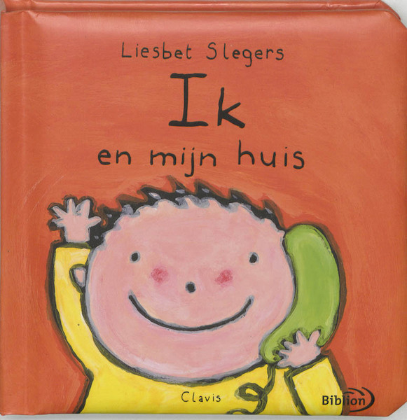 Ik en mijn huis - Liesbet Slegers (ISBN 9789059540026)