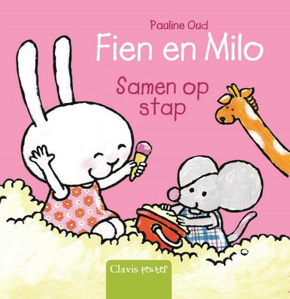 Samen op stap - Pauline Oud (ISBN 9789044828160)