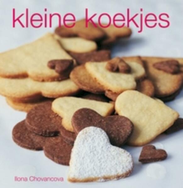 Kleine koekjes - I. Chovancova (ISBN 9789023012450)