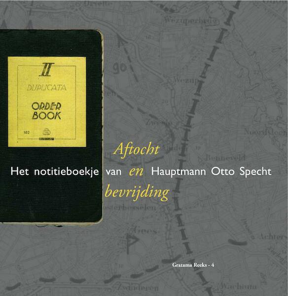 Het notitieboekje van Hauptmann Otto Specht - K.P. Timmer (ISBN 9789023247784)