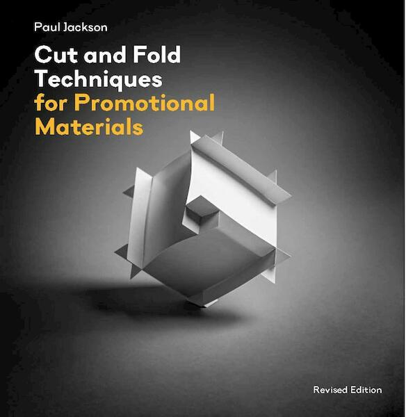Cut and Fold Techniques for Promotional Materials - Paul Jackson (ISBN 9781786272966)