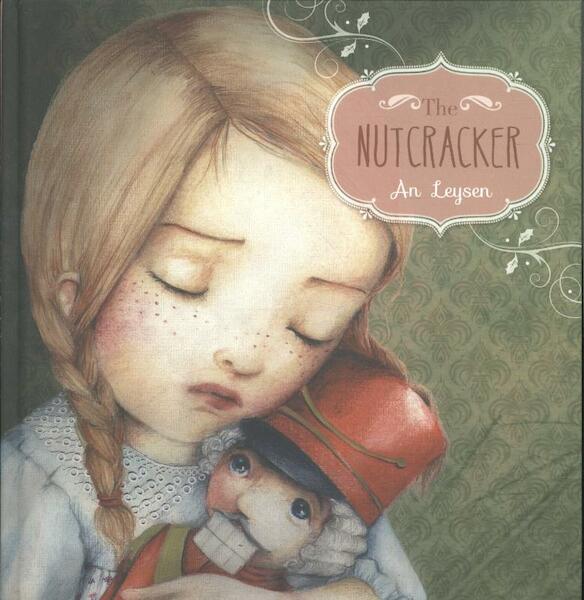 The Nutcracker - An Leysen (ISBN 9781605372365)