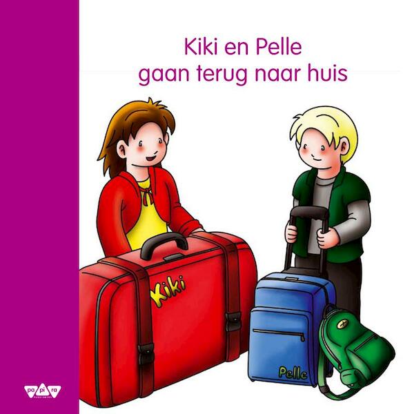 Kiki en Pelle gaan terug naar huis - Jeannette Lodeweges (ISBN 9789087520700)