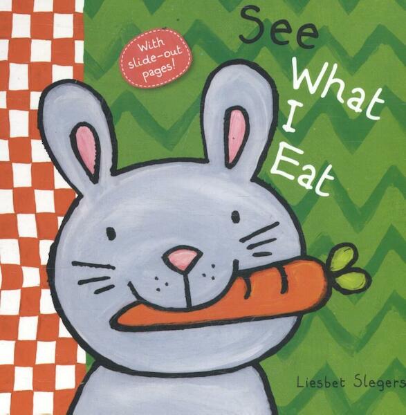 Take a look. What i eat - Liesbet Slegers (ISBN 9781605372686)