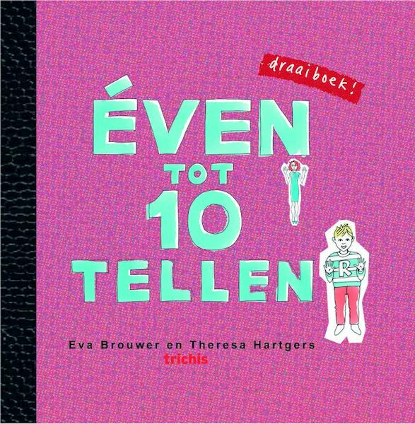 'Even tot 10 tellen' - Eva Brouwer (ISBN 9789492881250)