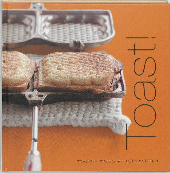 Toast! - (ISBN 9789076218984)