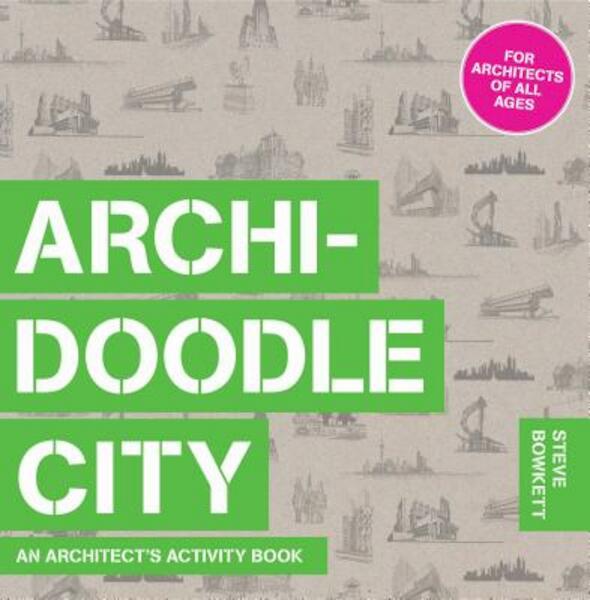 Archidoodle City - Steve Bowkett (ISBN 9781780676081)