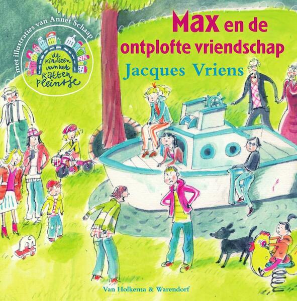 De kinderen van het Kattenpleintje 2 Max en de ontplofte vriendschap - Jacques Vriens (ISBN 9789000333202)