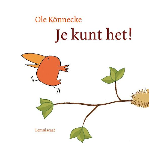 Je kunt het! - Ole Könnecke (ISBN 9789047708735)