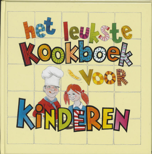 Het leukste kookboek voor kinderen - J. de Graaff (ISBN 9789055132980)