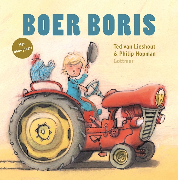 Boer Boris (met bouwplaat) - Ted van Lieshout, Philip Hopman (ISBN 9789025767983)