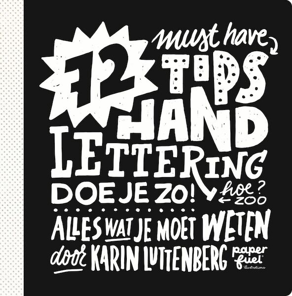 72 tips - Handlettering doe je zo! - Karin Luttenberg (ISBN 9789043920674)