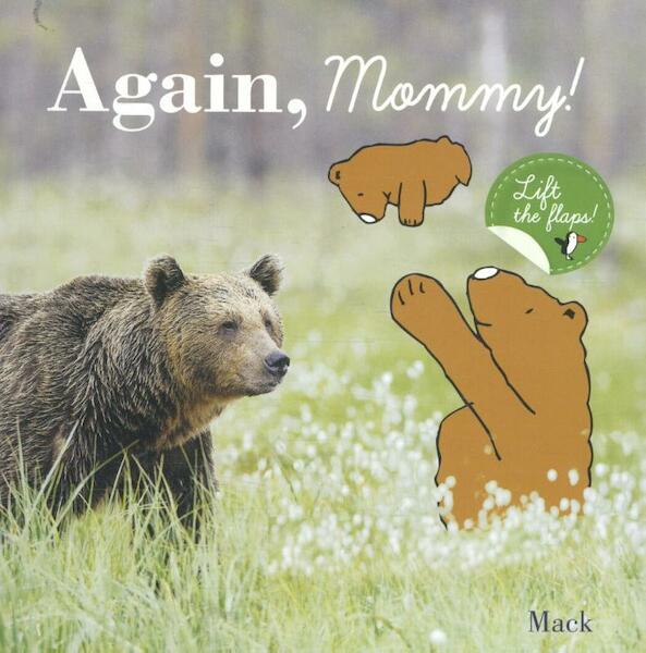 Again, Mommy! - MacK (ISBN 9781605371825)