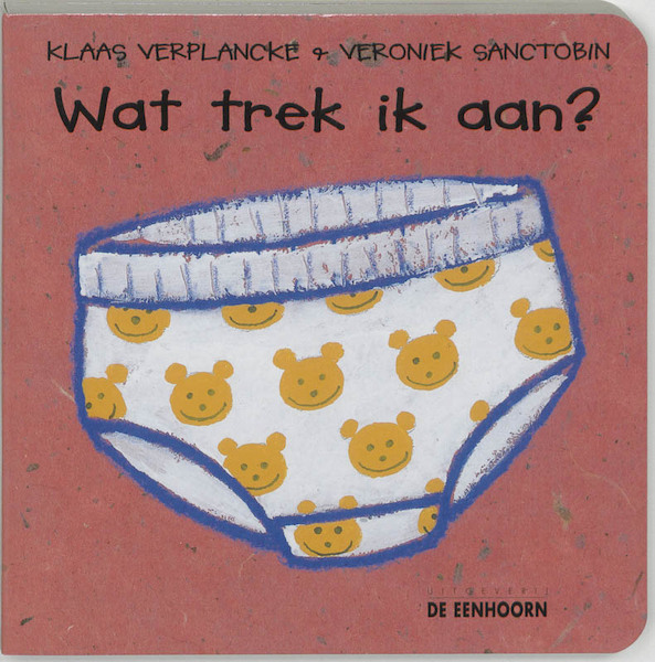 Wat trek ik aan? - Klaas Verplancke, V. Sanctobin (ISBN 9789073913752)