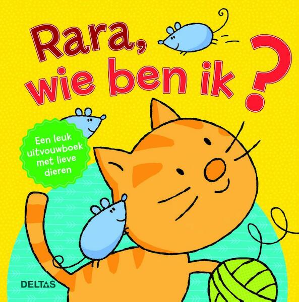 Rara, wie ben ik? - (ISBN 9789044749076)