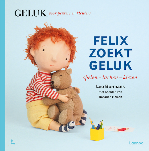 Felix zoekt geluk - Leo Bormans (ISBN 9789401467223)