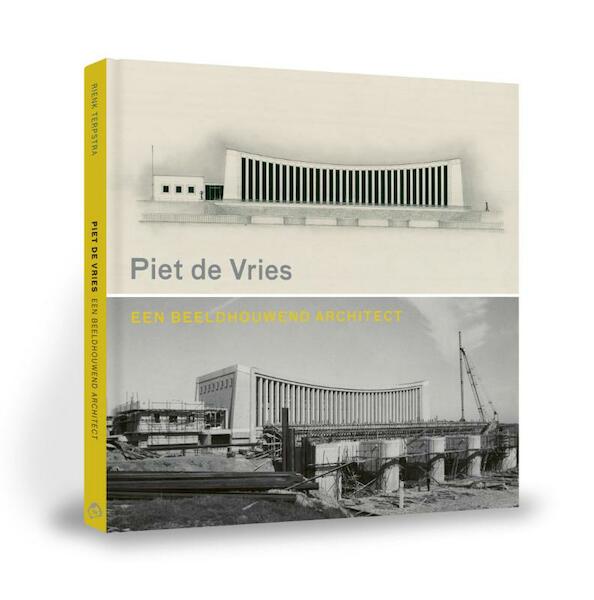 Piet de Vries - Een beeldhouwend architect - Rienk Terpstra (ISBN 9789492052346)