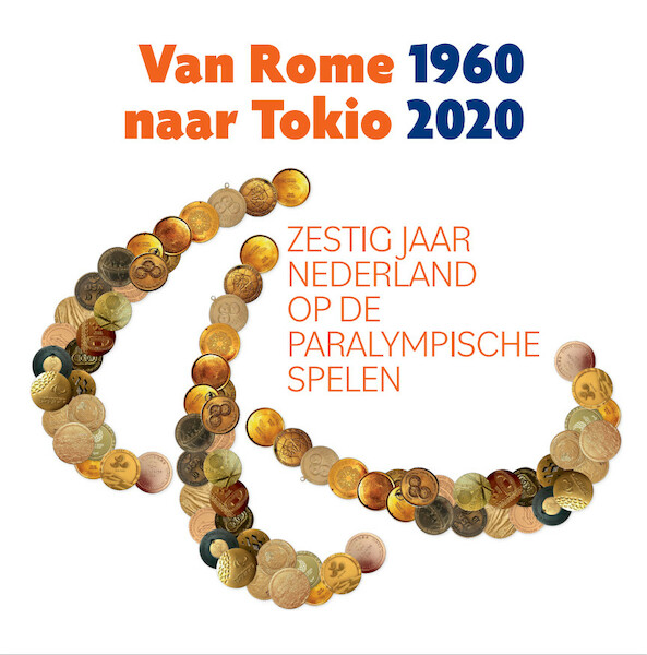 Van Rome 1960 naar Tokio 2020 - (ISBN 9789054724612)