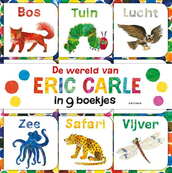 De wereld van Eric Carle in 9 boekjes - Eric Carle (ISBN 9789025766429)