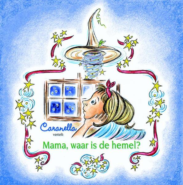 Mama, waar is de hemel? - H. Delen (ISBN 9789081116879)