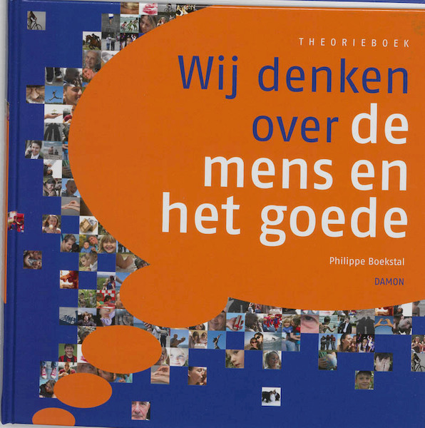 Wij denken over de mens en het goede - Philippe Boekstal (ISBN 9789460360121)
