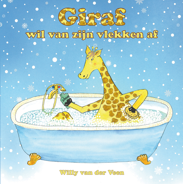 Giraf wil van zijn vlekken af - Willy van der Veen (ISBN 9789491777790)