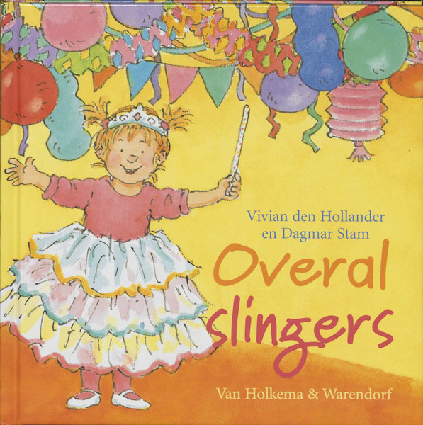 Overal slingers - Vivian den Hollander (ISBN 9789000314157)
